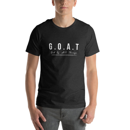 G.O.A.T "God of All Things" Unisex t-shirt